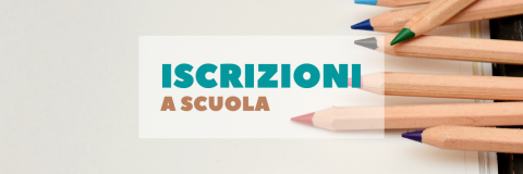 ISCRIZIONI ANNO SCOLASTICO 2025/2026